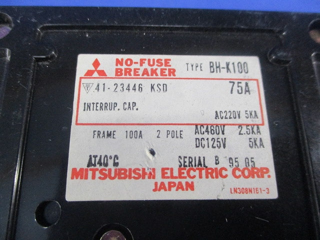ノーヒューズブレーカ 2P75A(ジャンク品) BH-K100