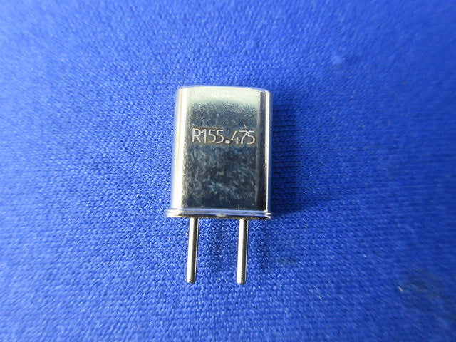Crystal Unit  R155.475 ２個入 HC-50/U TX-RX