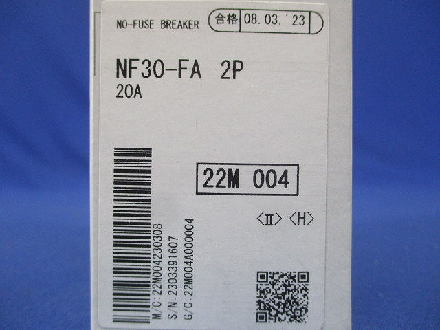 ノーヒューズブレーカ 2P2E20A NF30-FA2P20A