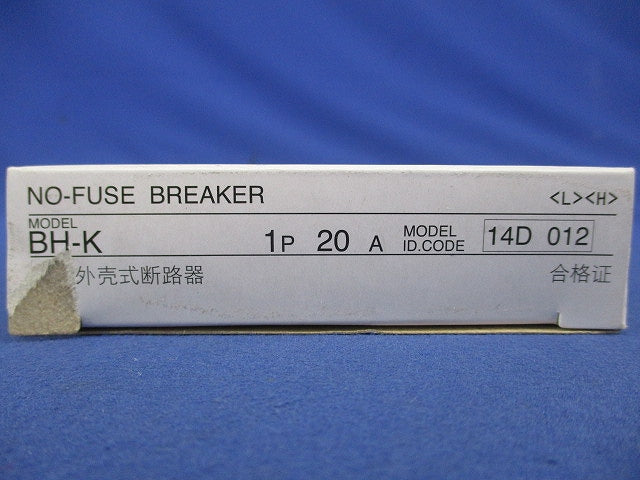 ノーヒューズブレーカ 1P1E20A BH-K